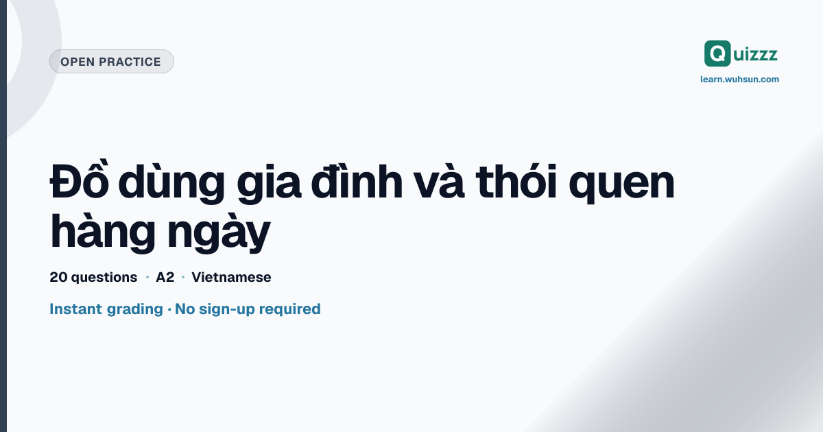 Đồ dùng gia đình và thói quen hàng ngày